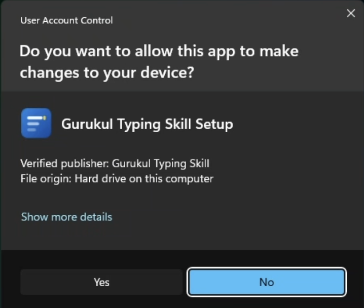 Windows अनुमति मांगते हुए — "Verified publisher: Gurukul Typing Skill" लिखा दिखता है, Yes पर क्लिक करें